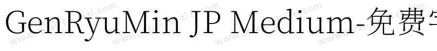 GenRyuMin JP Medium字体转换
